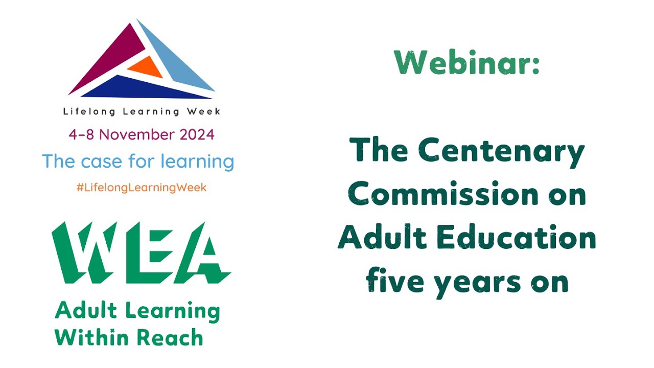 Webinar: A Permanent National Necessity: The Centenary Commission on Adult Education Five Years on
