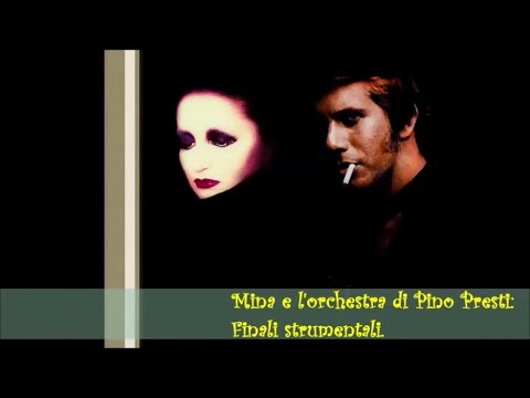 Mina e l'orchestra di Pino Presti: Finali strumentali (1971-1978)