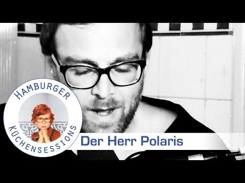 Der Herr Polaris 'Wir Melden Uns' live @ Hamburger Küchensessions