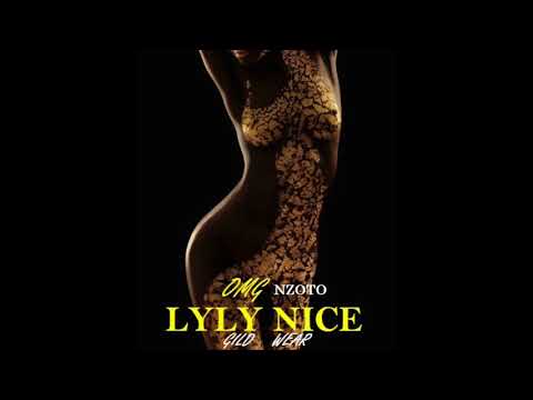 Lyly Nice - Nzoto feat OMG