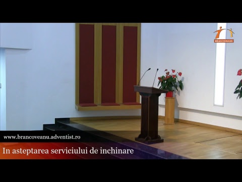 Biserica Adventista Brancoveanu Live Stream