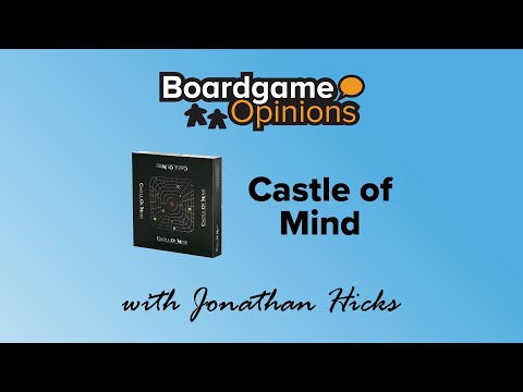 Boardgame Opinions: Castle of Mind