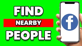 How To Find Nearby People On Facebook (2024)