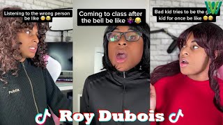 Roy Dubois TikToks Compilation 2024 | Class Be Like 📚 From Roy Dubois TikTok