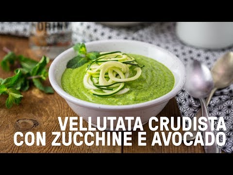 Vellutata crudista di zucchine e avocado