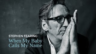 When My Baby Calls My Name