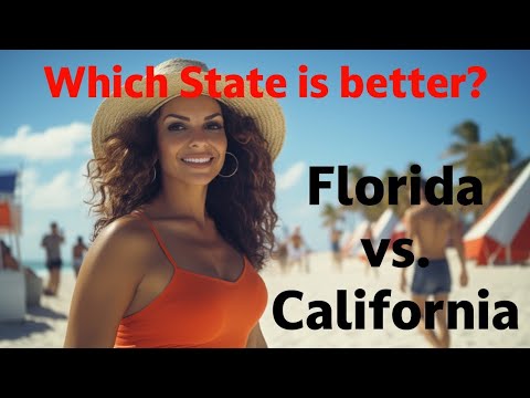Is California or Florida better to live?