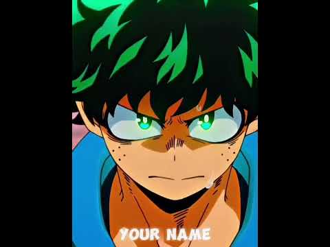 My hero academia edit