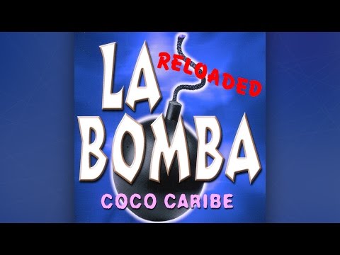 Coco Caribe - La Bomba (Reloaded) [Official]