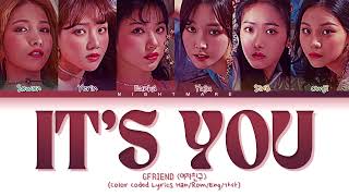 GFRIEND (여자친구) - &#39;It’s You (겨울, 끝)&#39; Lyrics [Color Coded Lyrics Han/Rom/Eng/가사]