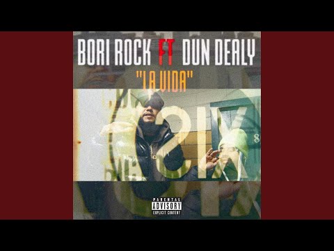 La Vida (feat. DunDealy)