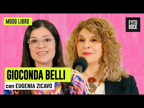 GIOCONDA BELLI | with EUGENIA ZICAVO in MODO LIBRO