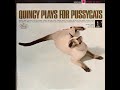2  Quincy Jones And His Orchestra - Non Stop To Brazil - Quincy Plays For Pussycats, 1965