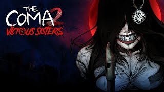 The Coma 2 Vicious Sisters 8