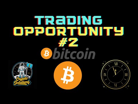Trading Opportunity #2