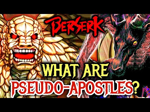 What are Pseudo-Apostles - Where do they sit in Berserk Food Chain & How One Become a Pseudo Apostle