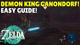 Zelda Tears Of The Kingdom | Demon King Ganondorf Boss Fight Guide | EASY | No Commentary!