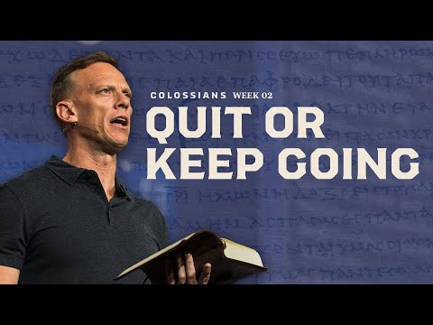 Contending to Continue | Colossians | Aaron Burke