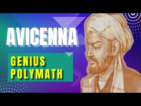 Avicenna, The Genius Polymath