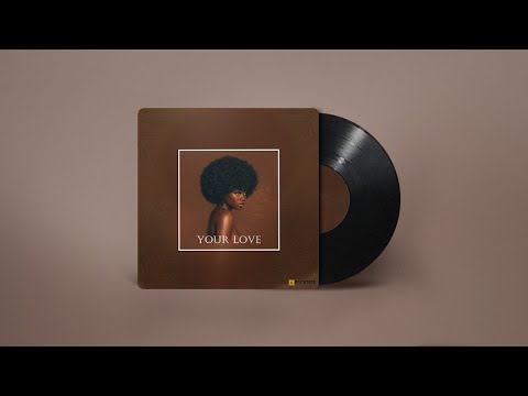 Afrobeat  R&B type beat (Your Love - DJFILLSP)