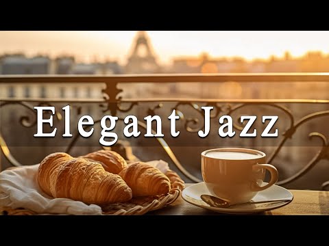 Elegant Jazz | Paris Coffee Shop Ambience with Relaxing Elegant Jazz for Work, Study