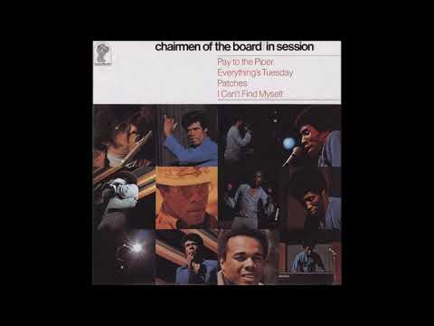 Chairmen Of The Board  -  Pay To The Piper