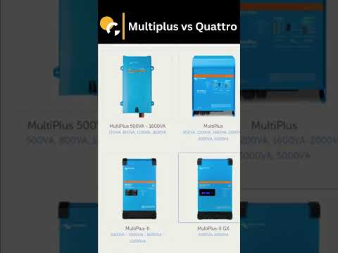 Which Inverter to Choose: Victron Quattro or Multiplus?