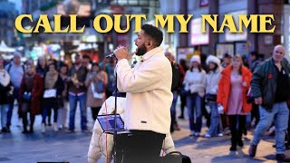 Call Out My Name - The Weeknd (MUST WATCH!)