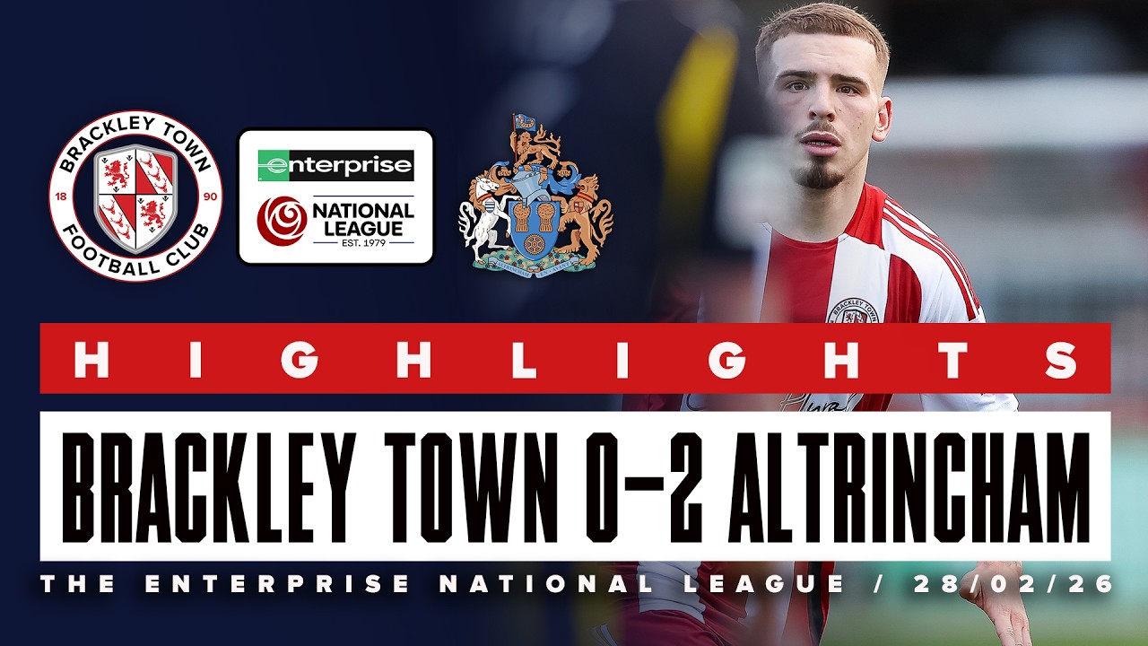 Brackley Town vs Altrincham Highlights