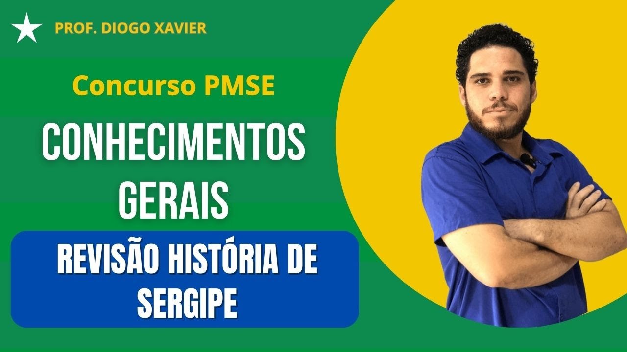 General Knowledge - Class 14 - PMSE 2024 Contest - History of Sergipe Review