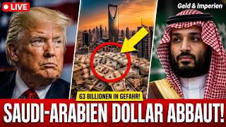 63 Billionen Dollar in Gefahr Wie Saudi Arabien den Dollar gerade leise abbaut