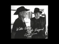 Missing Ol' Johnny Cash (with Bobby Bare) - Merle Haggard & Willie Nelson