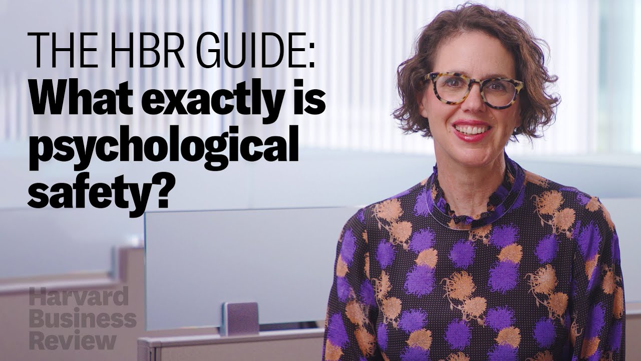 What Is Psychological Safety?