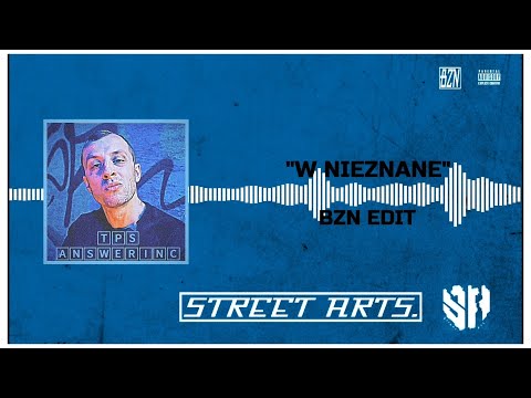 TPS x Answerinc - W nieznane (BZN EDIT)