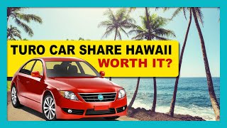 Turo Hawaii Car Rental Review