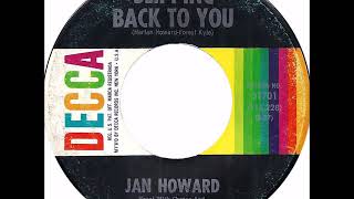 Jan Howard - Slipping Back To You