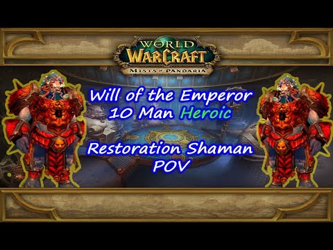 Forgotten Society vs. Will of the Emperor 10 HC Restoration Shaman PoV [HUN Tauri WoD]