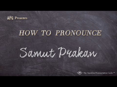 How to Pronounce Samut Prakan (Real Life Examples!)
