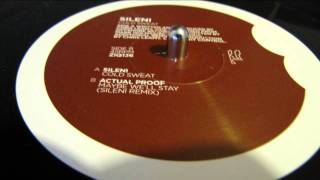 Actual Proof - Maybe We'll Stay (Sileni Remix)