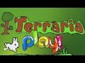 Terraria play 