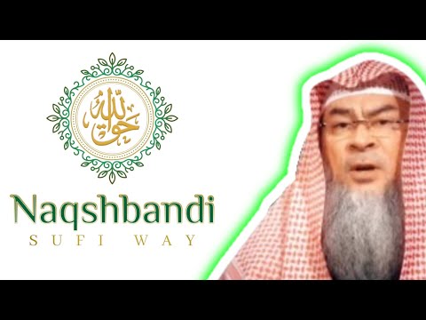 Who are the Naqshbandi? assim al hakeem JAL