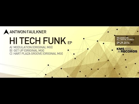 KMS 170 HI TECH FUNK EP  - Antwon Faulkner
