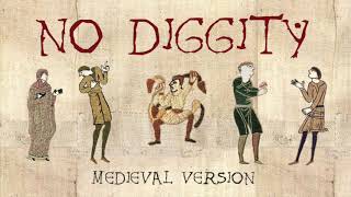 NO DIGGITY | Medieval Bardcore Version | Blackstreet, Dr. Dre, Queen Pen vs Beedle the Bardcore