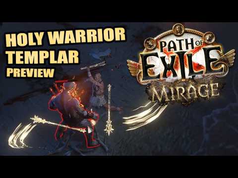 PATH of EXILE: Holy Warrior Templar & MIRAGE Hands On + Glacial Hammer Memorial - 3.28 1st Look