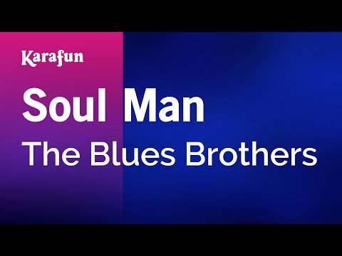 Soul Man - The Blues Brothers | Karaoke Version | KaraFun
