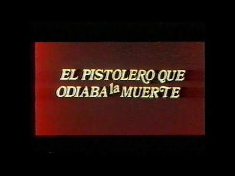 El pistolero que odiaba la muerte (1968) (Créditos castellanos incompletos originales de 1972)