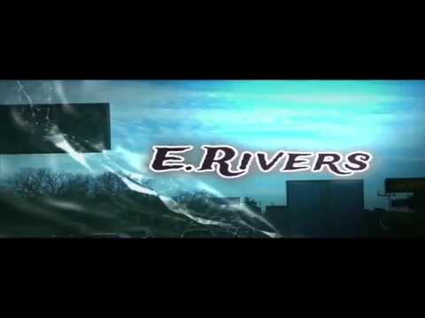 E.Rivers - Man Now Remix