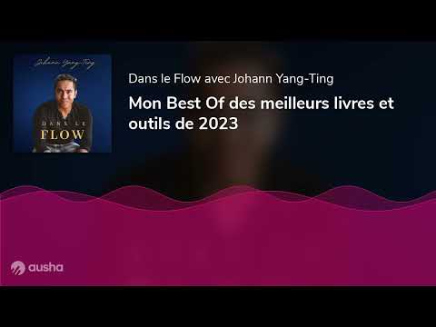 Mon Best Of des meilleurs livres et outils de 2023