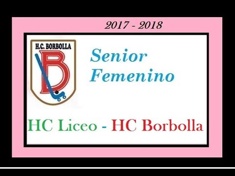 20180204. HC Liceo - HC Borbolla. Liga Femenina