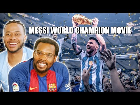 Americans React to Lionel Messi - WORLD CHAMPION - Movie
